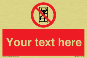 Custom prohibition No climbing